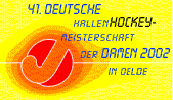 Endrunde der Deutschen Hallenhockey-Meisterschaften der Damen in Oelde