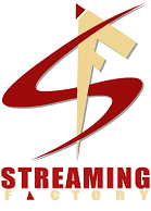 STREAMING FACTORY
