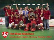 Rot-Weiß München - Deutscher Hallen-Meister 2001